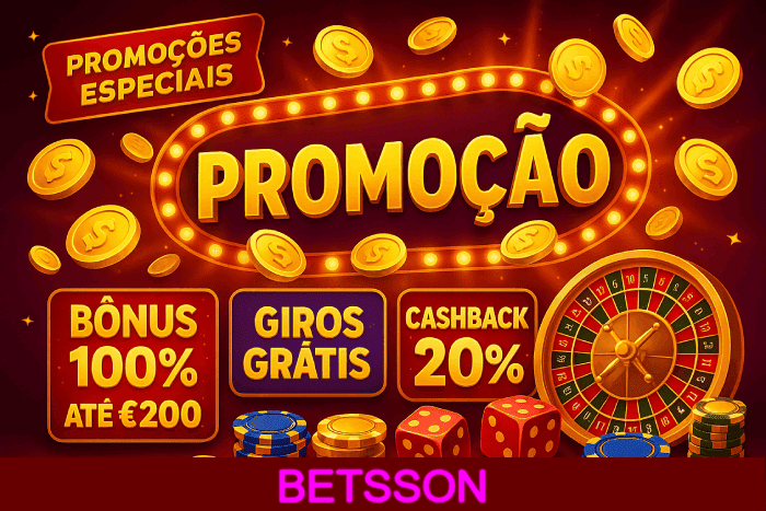 Promoções imperdíveis do Cassino BETSSON